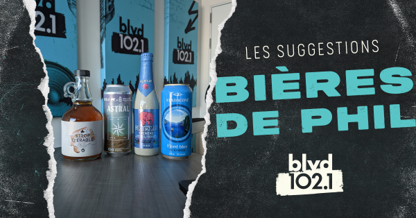 Les suggestions bières de Phil Magnan! Avec une surprise...