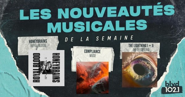 Nouveautés du 18 mars : Muse, Royal Blood et Arcade Fire