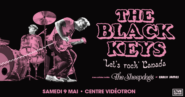 Gagnez votre paire de billets pour The Black Keys!