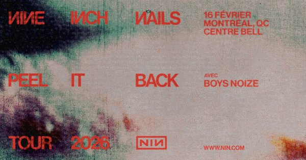 BLVD 102,1 vous envoie voir Nine Inch Nails