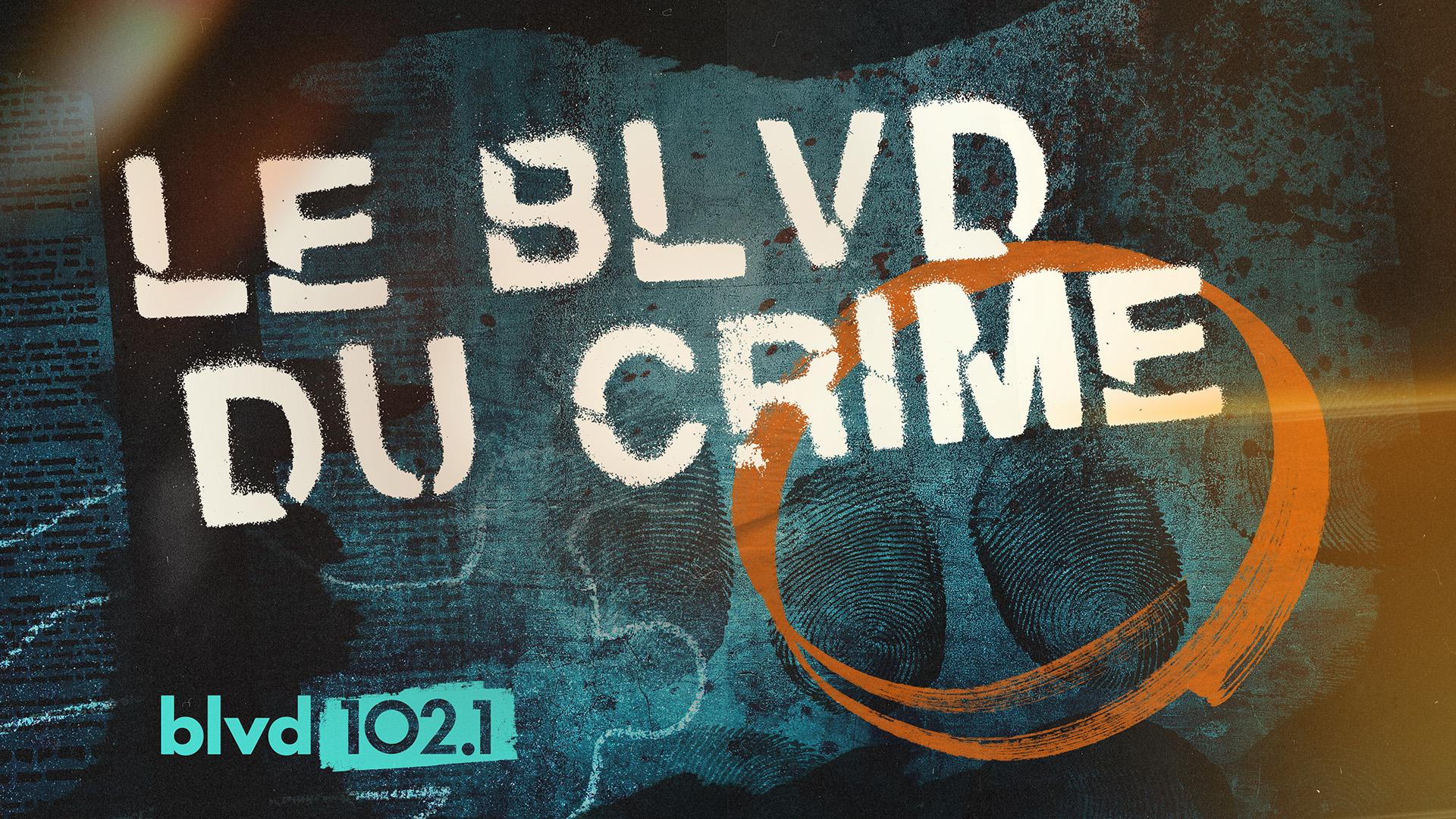 Le BLVD Du Crime