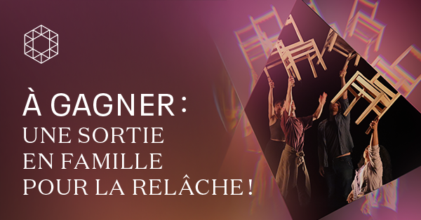 Gagnez vos billets pour le spectacle En Théories