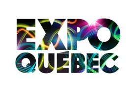 Au revoir Expo Québec Au revoir Expo Québec