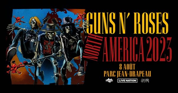 GUNS N' ROSES DE RETOUR AU QUÉBEC