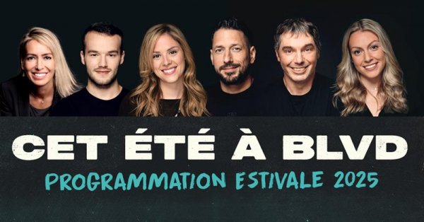 Programmation estivale de BLVD 102,1