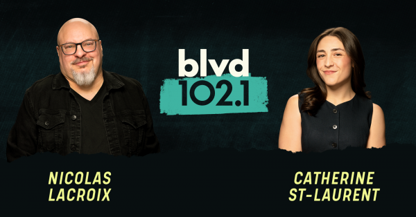 Nicolas Lacroix et Catherine St-Laurent se joignent à BLVD 102,1